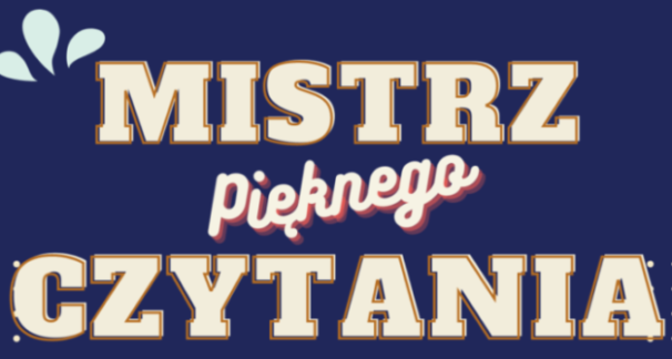 You are currently viewing Mistrz Pięknego Czytania