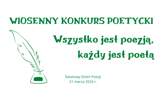 Read more about the article Wiosenny Konkurs Poetycki