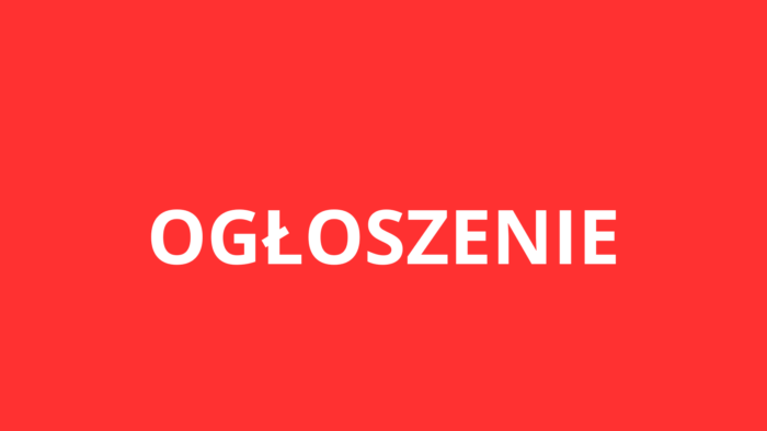 Read more about the article OGŁOSZENIE