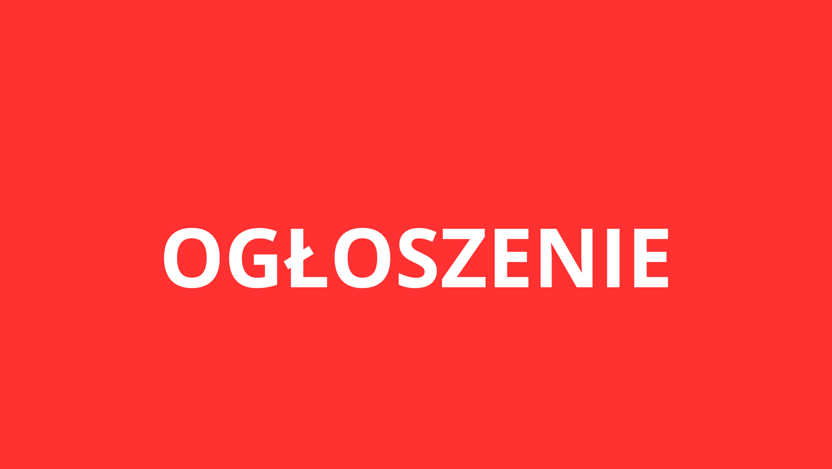 OGŁOSZENIE