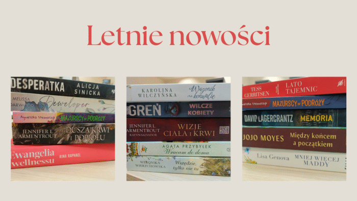 Read more about the article Letnie nowości