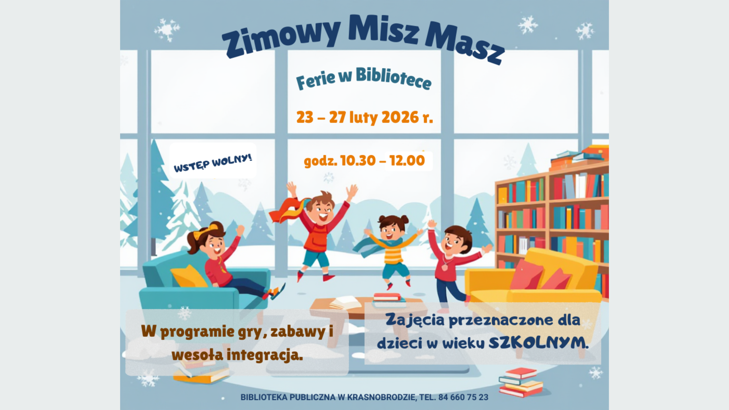 Zimowy misz masz - ferie w bibliotece
