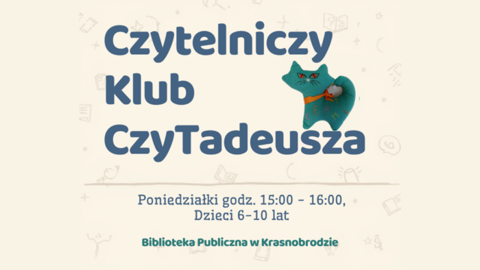 Read more about the article Czytelniczy Klub CzyTadeusza